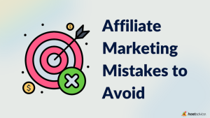 affiliate marketing mistakes to avoid